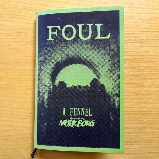 FOUL, funnel adventure for Mörk Borg